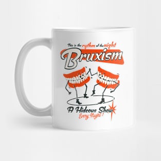 Bruxism Mug